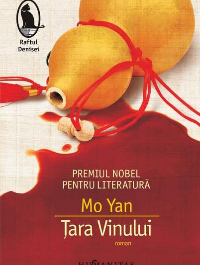 Tara vinului, de Mo Yan, Foto: Librariile Humanitas