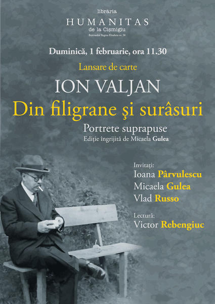 Ion Valjan: Din filigrane si surasuri. Portrete suprapuse, Foto: Humanitas