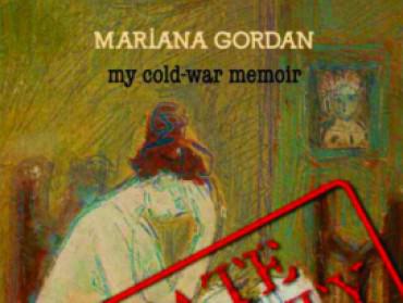 "My cold-war memoir" de Mariana Gordan, Foto: ICR