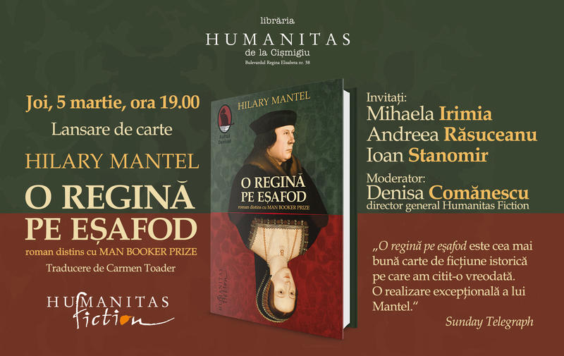 O regina pe esafod, de Hilary Mantel, Foto: Librariile Humanitas