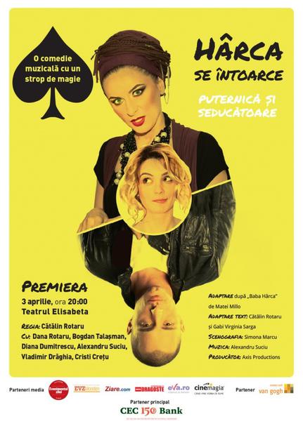 'Harca se intoarce', Foto: Afis spectacol