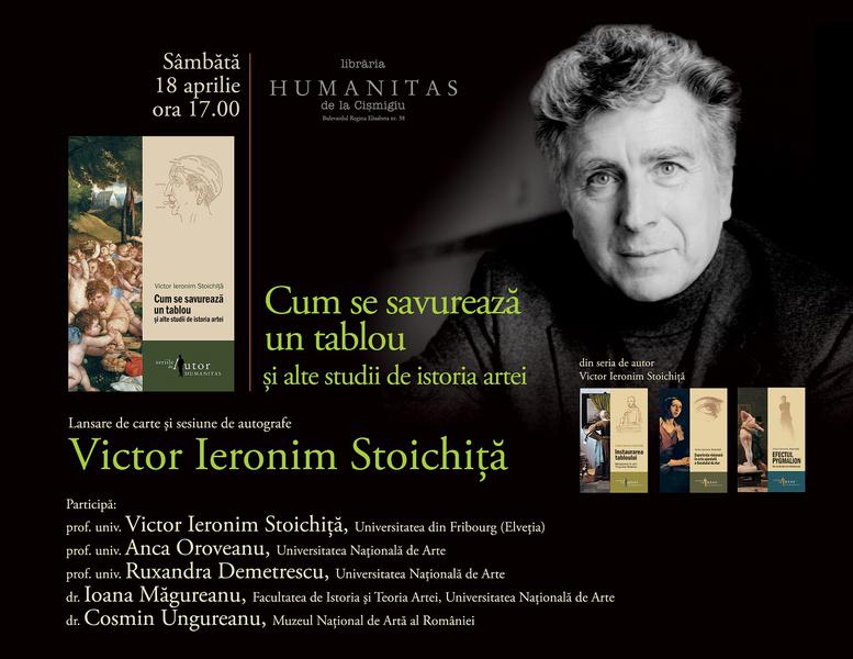 Victor Ieronim Stoichita: Cum se savureaza un tablou, Foto: Humanitas