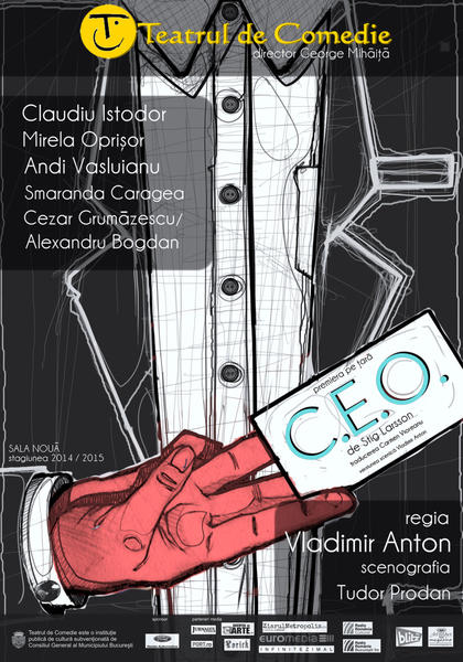 C.E.O. / DIRECTORUL EXECUTIV, Foto: Teatrul de Comedie