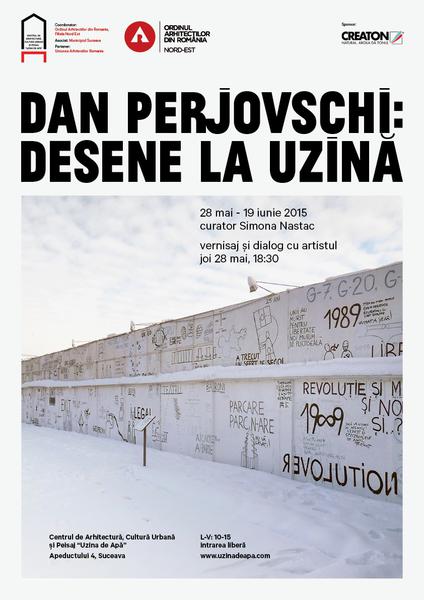 Dan Perjovschi: Desene la Uzina, Foto: Afis expozitie