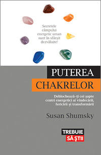 Puterea chakrelor de Susan Shumsky, Foto: Editura Trei