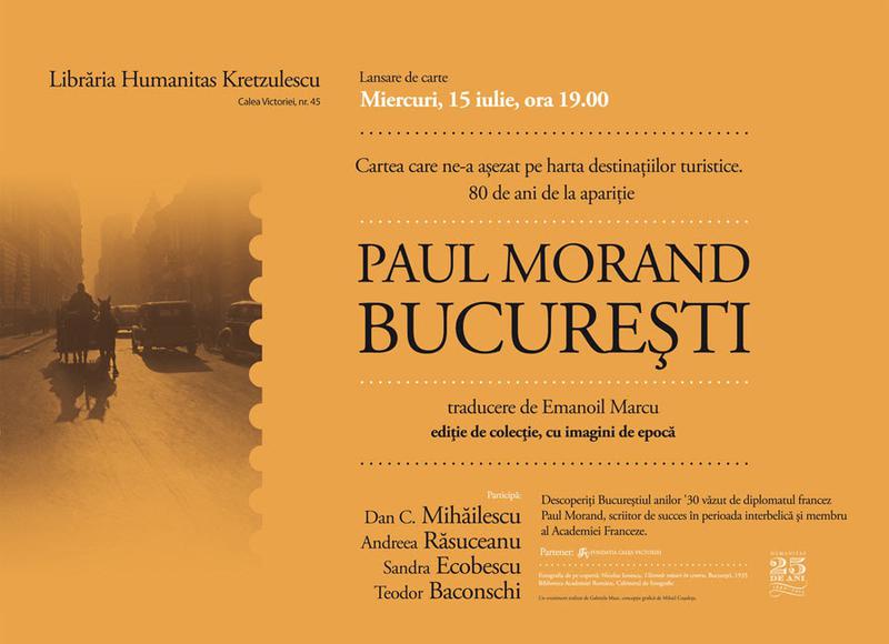 Bucurestiul interbelic vazut de Paul Morand, Foto: Librariile Humanitas