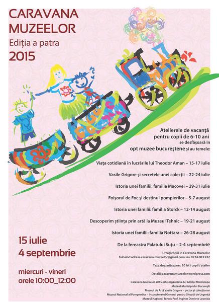 Caravana Muzeelor 2015, Foto: Afis