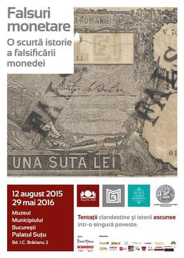 Falsuri monetare. O scurta istorie a flasificarii monedei, Foto: Afis expozitie