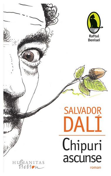 Chipuri ascunse - Salvador Dali, Foto: Humanitas