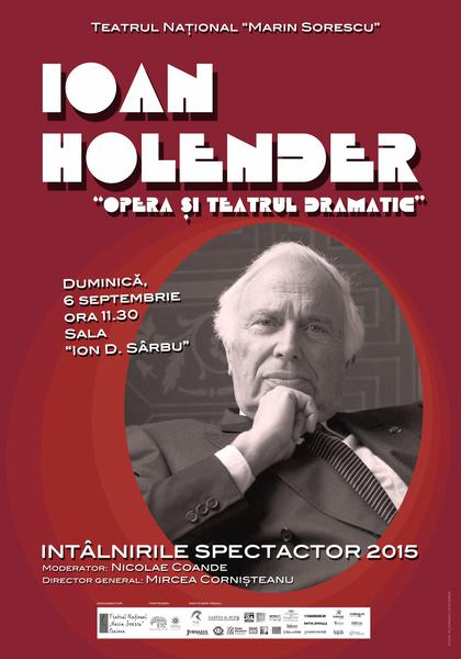 Ioan Holender "Opera si Teatrul darmatic", Foto: Afis