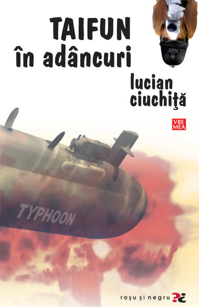 Taifun in adancuri de Lucian Ciuchita, Foto: editura Vremea