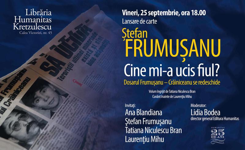 Lansare de carte: Stefan Frumusanu - Cine mi-a ucis fiul?, Foto: Humanitas