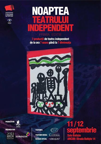 Noaptea Teatrului Independent, Foto: Afis