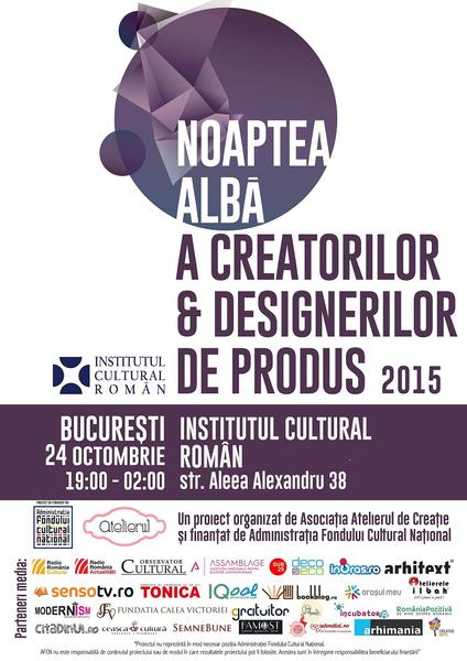 Noaptea alba a creatorilor & designerilor de produs Bucuresti, Foto: ICR