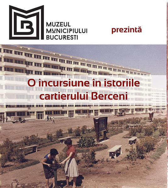 Expozitie: O incursiune in istoriile cartierului Berceni, Foto: Afis