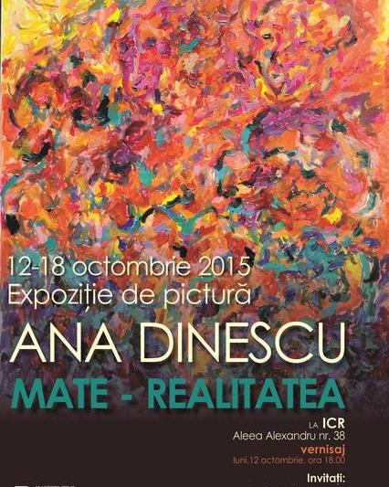 Ana Dinescu "Mate-Realitate", Foto: ICR