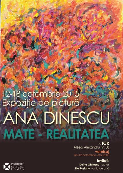 Ana Dinescu "Mate-Realitate", Foto: ICR