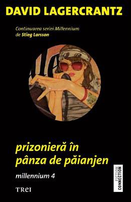 Prizoniera in panza de paianjen, de Stieg Larsson David Lagercrantz, Foto: Hotnews