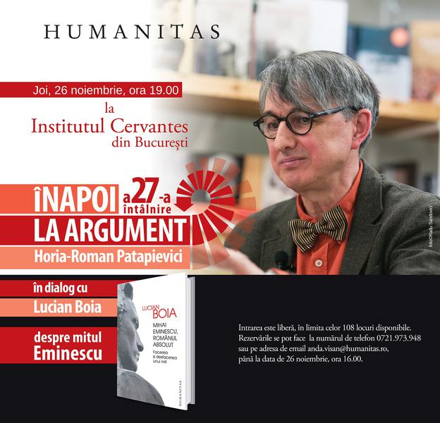 Inapoi la argument cu H.R. Patapievici si Lucian Boia, Foto: Afis