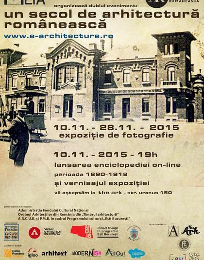 Un secol de arhitectura romaneasca, Foto: Afis