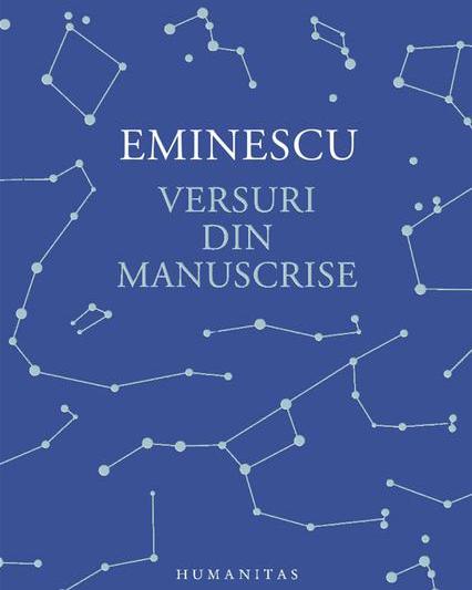 Mihai Eminescu: Versuri din manuscrise, Foto: Humanitas