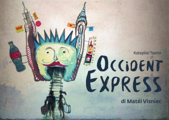 Occident Express, Foto: Afis spectacol