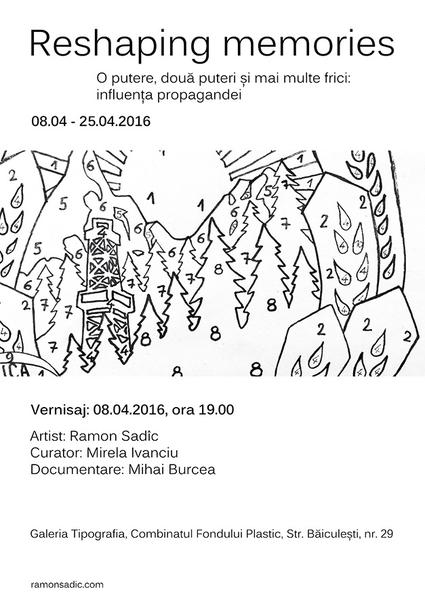 Ramon Sadîc: Reshaping Memory, Foto: Afis expozitie
