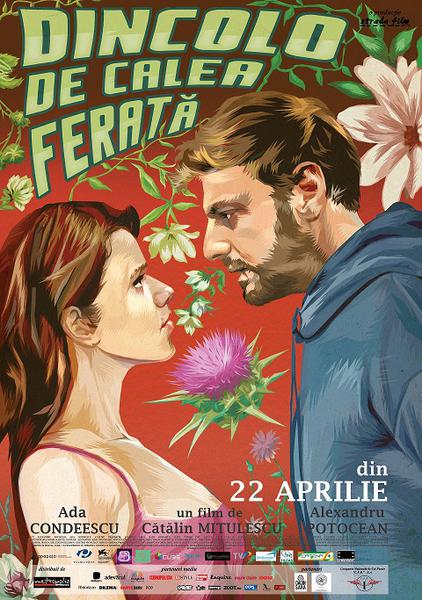 Dincolo de calea ferata, regia Catalin Mitulescu, Foto: Afis