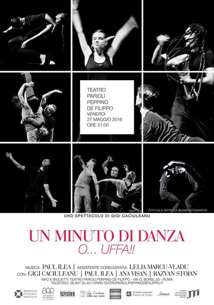 Un minut de dans sau UF!, de Gigi Caciuleanu , Foto: Accademia di Romania