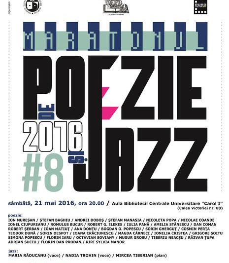 Maratonul de Poezie si Jazz 2016, Foto: Afis