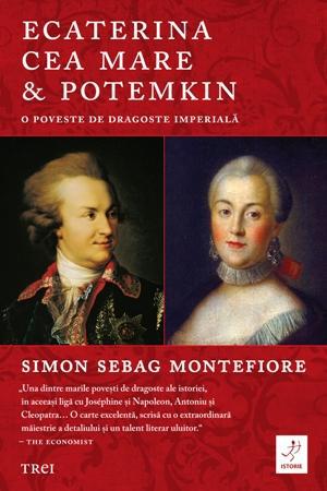 Ecaterina Cea Mare & Potemkin, de Simon Sebag Montefiore, Foto: Editura Trei