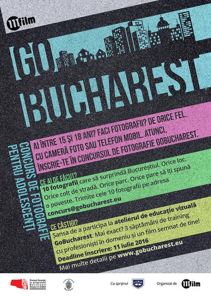 GoBucharest - Concurs de fotografie, Foto: Afis