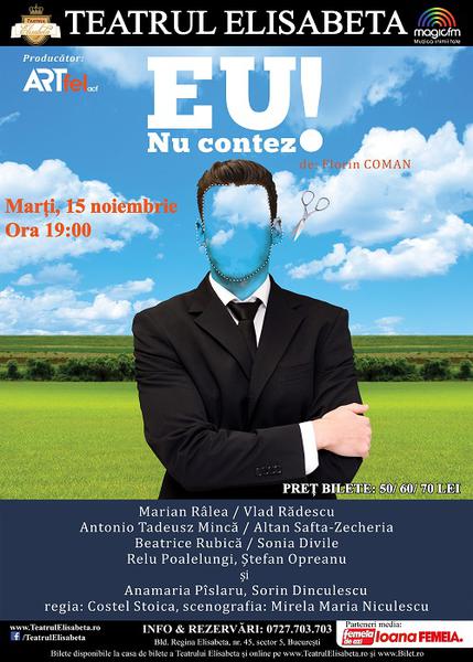 Eu nu contez!, Foto: Afis spectacol