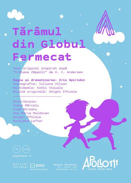Taramul din Globul Fermecat, Foto: Afis