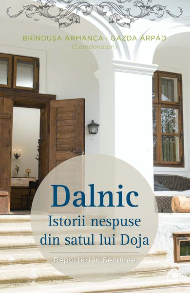 Coperta volumului Dalnic, Foto: Hotnews