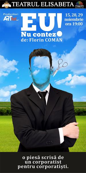 Eu nu contez!, Foto: Afis spectacol