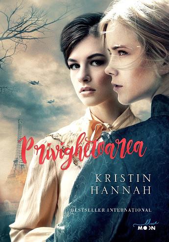 Privighetoarea, de Kristin Hannah, Foto: Editura Litera