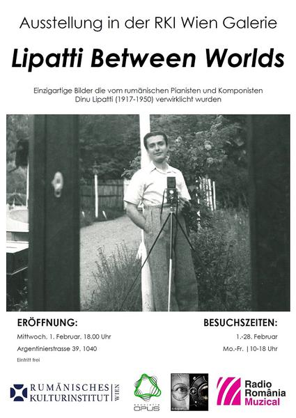 Afis expozitie 'Lipatti Between Worlds', Foto: ICR Viena