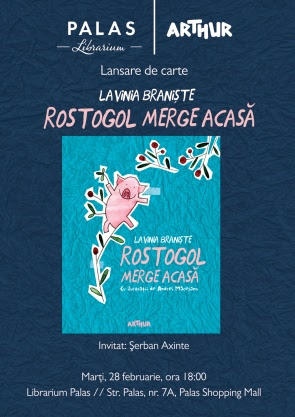 Rostogol merge acasa, de Lavinia Braniste, Foto: Afis