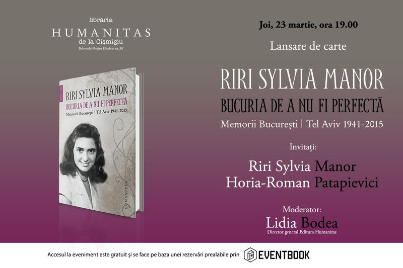 Bucuria de a nu fi perfecta, Riri Sylvia Manor, Foto: Humanitas