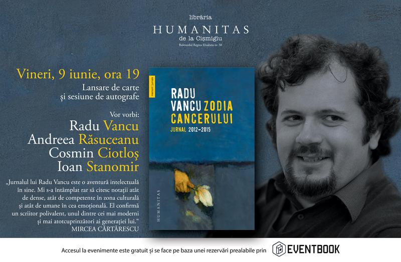 "Zodia Cancerului.Jurnal 2012-2015" de Radu Vancu, Foto: Humanitas