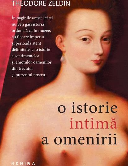 Theodore Zeldin - O istorie intima a omenirii, Foto: Nemira