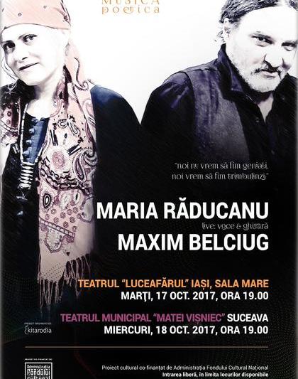 Musica Poetica cu Maria Raducanu si Maxim Belciug, Foto: Afis concert