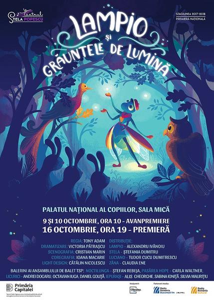 Lampio si grauntele de lumina, Foto: Afis spectacol