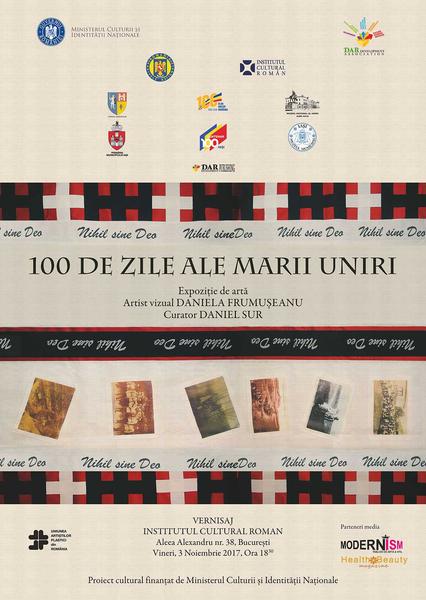 Expozitia '100 de zile ale Marii Uniri', Foto: Afis