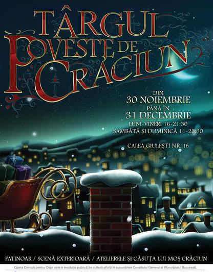 Targul Poveste de Craciun 2017, Foto: Opera Comica