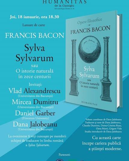 Francis Bacon: Sylva Sylvarum sau O istorie naturala in zece centurii, Foto: Humanitas