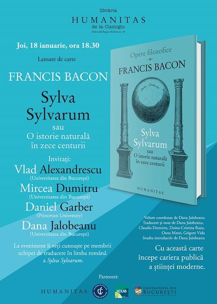 Francis Bacon: Sylva Sylvarum sau O istorie naturala in zece centurii, Foto: Humanitas