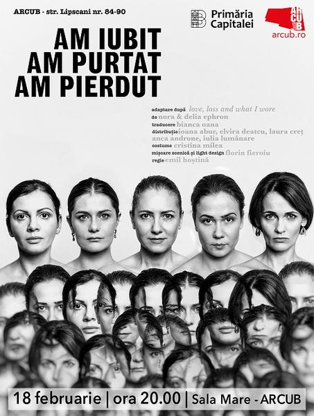 'Am iubit, am purtat, am pierdut', regia Emil Hostina, Foto: Poster