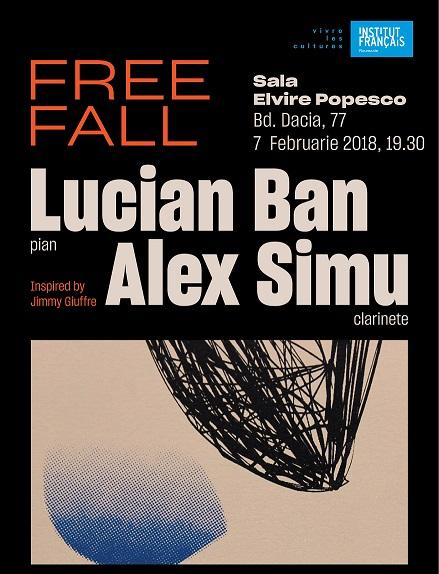 Free Fall - jazz cu Lucian Ban si Alex Simu, Foto: Afis concert